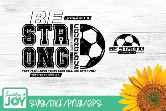 Christian Soccer, Be Strong Svg