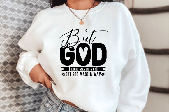 Christian Sweatshirt SVG for T-Shirt Designs