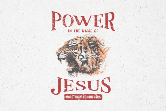 Power in the Name of Jesus T-Shirt Designs