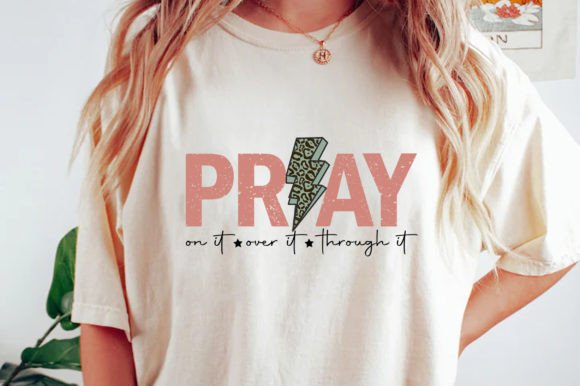 Pray on It SVG, Christian Cross PNG for T-Shirt Designs