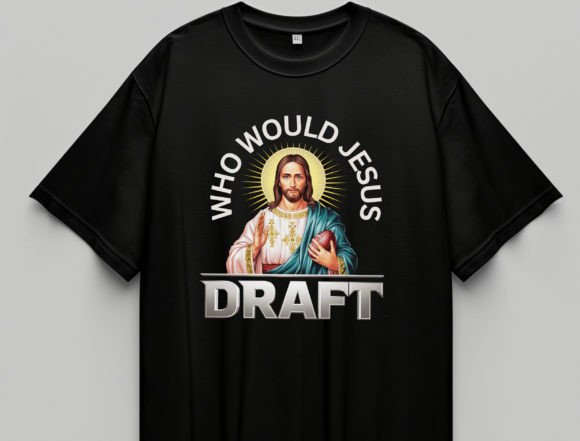Who Would Jesus Draft Fantasy Football